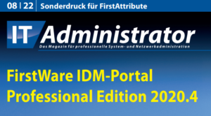 IDM-Portal in practice: IT-Administrator 08/2022