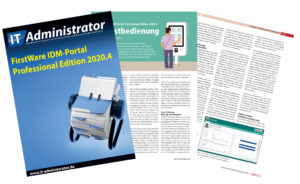 Independent review of FirstWare IDM-Portal in German IT-Administrator magazine