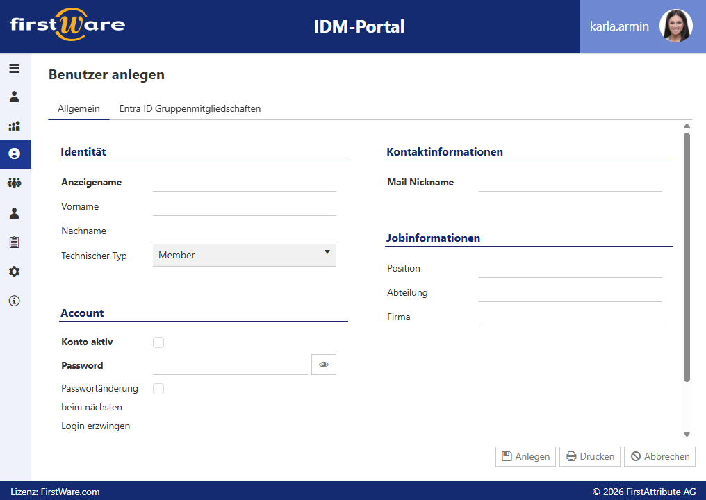 Standardisierte Benutzeranlage im IDM-Portal Standardisierte Benutzeranlage im IDM-Portal