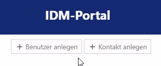Benutzerverwaltung im IDM-Portal Benutzerverwaltung im IDM-Portal